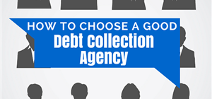 Debt Collections - Picking the right debt collectors for the job